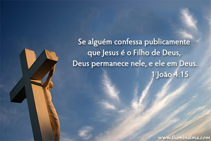 1 joao 4 15 explicação