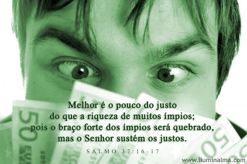 Salmo 37:16-17